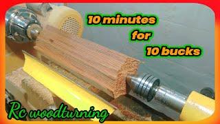 wood turning a 10 minute project  that sells for 10 bucks