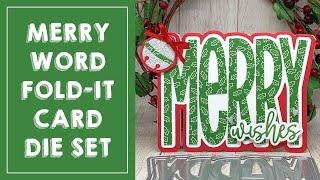 Merry Fold-it , Merry Christmas/Holiday Word Dies, Little Peeps Christmas Stamps & Dies