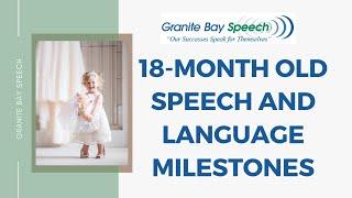 18-Month Old Speech and Language Milestones