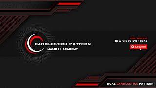 Dual Candle  Part 2 by Malik FX Academy #candlestickpattern #candlestick #candle #stockmarket