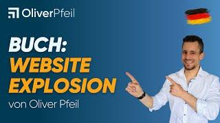 Buch: Website Explosion von Oliver Pfeil 