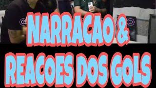 NARRACAO & REACAO DOS GOLS - CORINTHIANS 2X2 ATLETICO GO - REACT