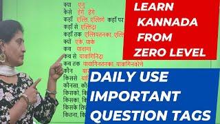 Question tags in Kannada, Learn kannada from ZERO level for beginners, Learn Kannada through Hindi