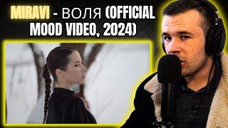 MIRAVI - Воля (official mood video, 2024) | Reaction