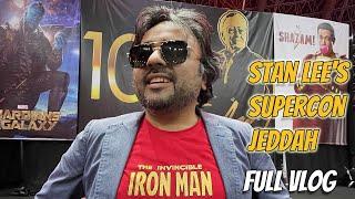 Stan Lee's SuperCon Jeddah: Full Vlog (3 Days Coverage) 2022 @marvel @dcofficial