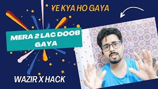 मेरा 2 लाख डूब गया || 2 Lakh Ka Loss ho Gaya || Wazir X Hacked #story #loss #vlog #wazirx