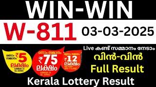 Win-Win W-811 Kerala Lottery Result | 03 March 2025 | W-811 Result