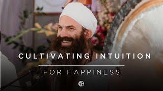 Cultivating Intuition For Happiness