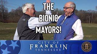 City of Franklin, Bionic Mayors