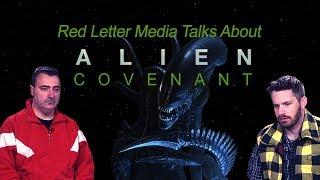 Red Letter Media Talks About Alien: Covenant - SPOILERS