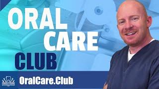 Oral Care Club By Dr. Jim Ellis