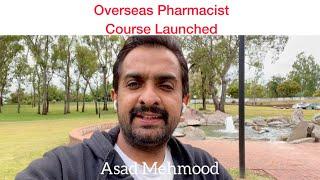 Overseas Pharmacist Course Launched | The Pharmacy Guild of Australia & ACP | NEWS | Asad Mehmood