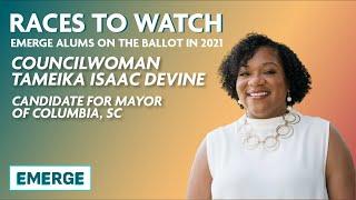 Races to Watch with Emerge South Carolina Alum Tameika Isaac Devine