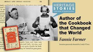 Author of the Cookbook that Changed the World: Fannie Farmer -  Freedom's Way NHA Heritage Stories