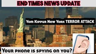 END TIMES NEWS: Yom Kippur New York Attack, Greg Locke, Smartphones Spying On You, Oregon Drug Law