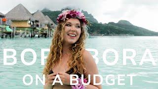 How To Travel To Bora Bora On  A Budget