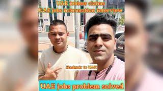 UAE Jobs Information Interview today uae jobs information