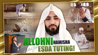 Allohni hamisha esda tuting! | Ustoz Abdulloh Zufar