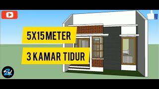 DESAIN RUMAH MINIMALIS 3 KAMAR TIDUR DI LAHAN 5X15 METER