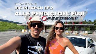 Il circuito magico della Toyota | BIG IN JAPAN con @FedePerlam88