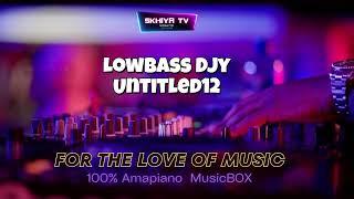 Lowbass Djy  Untitled12