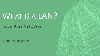 What is a LAN?