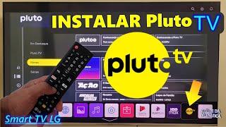 INSTALAR Pluto TV GRÁTIS na sua LG Smart TV AGORA!