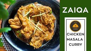 Chicken Masala Curry Recipe By Zaiqa