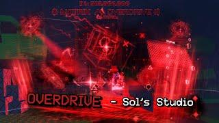 OVERDRIVE - Sol’s Studio {Matrix / Overdrive New song}