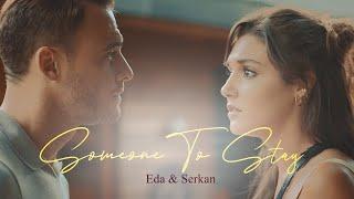 Eda & Serkan | Someone To Stay (English Subtitles)