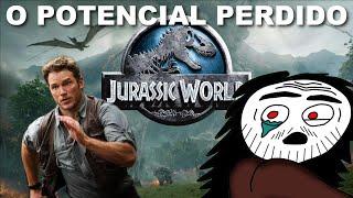 O Maior Desperdício da História de Hollywood: JURASSIC WORLD!