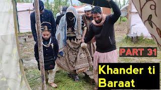 Khander ti Baraat | Part 31 | Kashmiri Drama