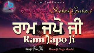 Ram Japo ji | Karamjit Singh Mundri | Nirmal Bani 2019