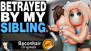 My Sibling Betrayed Me, EP 3 | roblox brookhaven rp