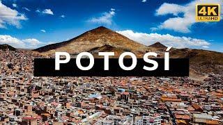 Potosí (Bolivia) 4K