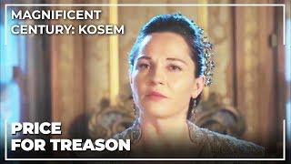 Kosem Threatens Handan To Tell The Truth | Magnificent Century: Kosem