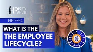 What Is The Employee Lifecycle?