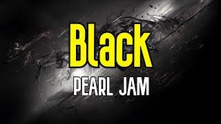 Black (KARAOKE) | Pearl Jam