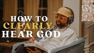How To Clearly Hear God