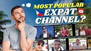 The Most Popular Expat Channels for the Philippines - Episode 1 - Philippines Vlog for Expats