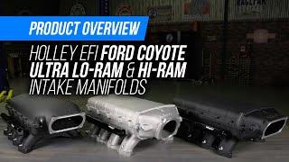 Give Your 2011-2023 Ford More Breathing Room With Holley's Hi-Ram And Ultra Lo-Ram Coyote Manifolds