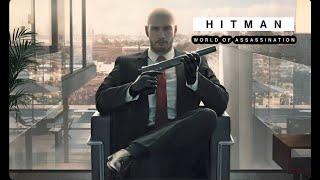 HITMAN World of Assassination  ПРОХОЖДЕНИЕ #5