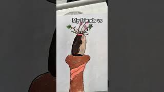 My friends vs me #drawing #pratham #art #short #viral