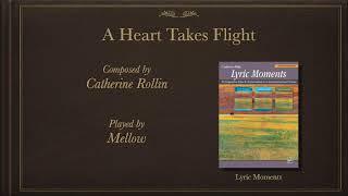 Catherine Rollin : A Heart Takes Flight   SD 480p