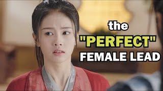 The "Perfect" Female Lead of (Romance Fantasy) C-dramas