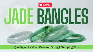 Jade Bangle Qualities | Jade Bracelet Pricing, Care and Sizing