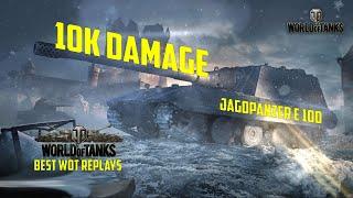 World Of Tanks Best Wot Replays Jagdpanzer E 100 10K Damage