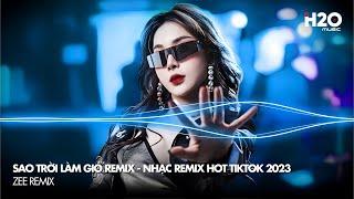 Sao Trời Làm Gió Remix (Nal) - Sao Trời Làm Gió Đẩy Con Thuyền Sang Bến Người Ta Hot TikTok 2023