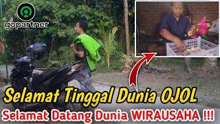 SELAMAT TINGGAL DUNIA OJOL ‼️ SELAMAT DATANG WIRAUSAHA