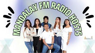 Mandalay FM Radio Hosts